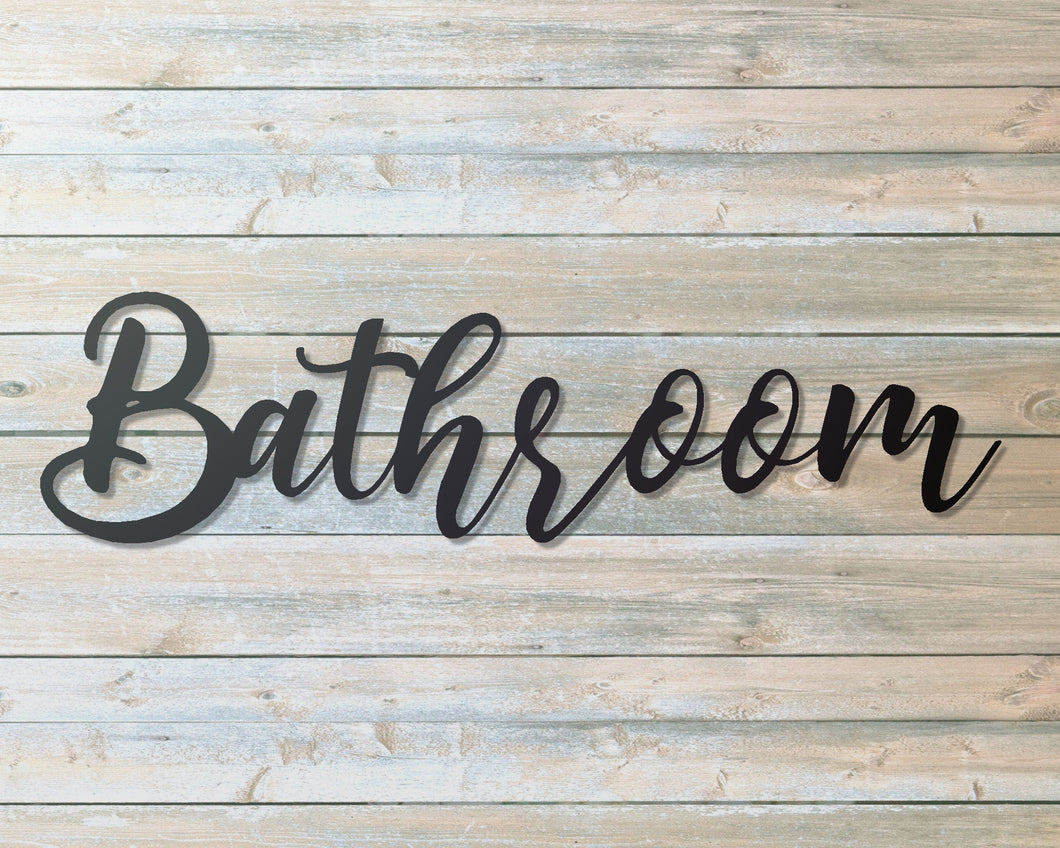 Bathroom Metal Word Sign