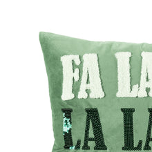 Load image into Gallery viewer, Fa La La La Decorative Pillow
