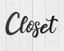 Carregar imagem no visualizador da galeria, Closet Metal Word Sign
