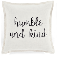 Load image into Gallery viewer, Humble and Kind Script Decorative Pillow Cover
